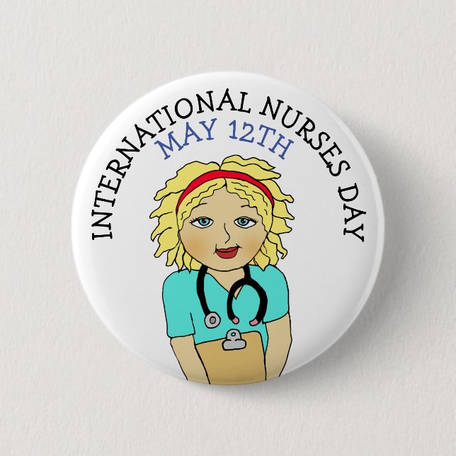 International Nurses Day May 12th Button (Front)