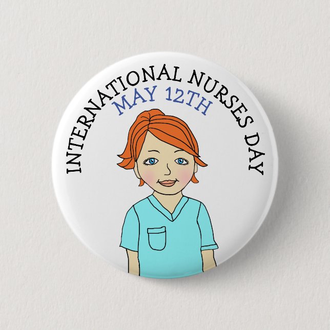 International Nurses Day May 12th Button (Front)