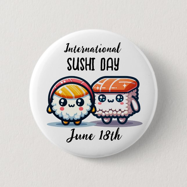 International Sushi Day _ June 18th  Button (Front)