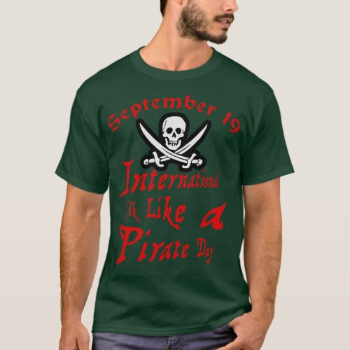 International Talk Like a Pirate Day T_Shirt