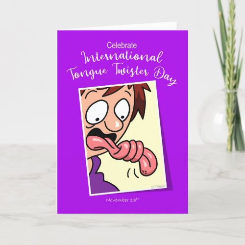 International Tongue Twister Day November 13th Hol Holiday Card