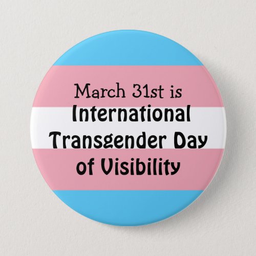  International Transgender Day of Visibility  Button