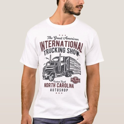 International Trucking Show T_Shirt