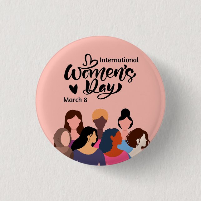 International Women’s Day 2025 Button (Front)