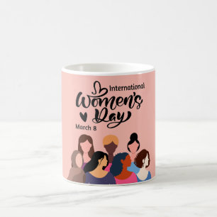 International Women’s Day 2026 Coffee Mug