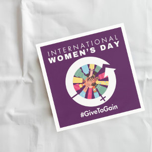 International Women’s Day 2026 Give To Gain Napkins