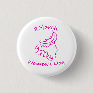 International Women’s Day 8 March Pinback Button