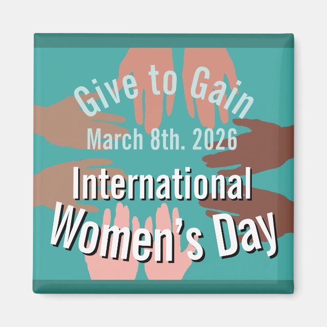 International Women’s Day March 8th. 2026 Magnet (Front)