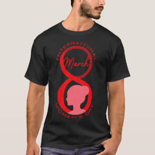 International Womens Day 2021 Gift For Womens Day T-Shirt