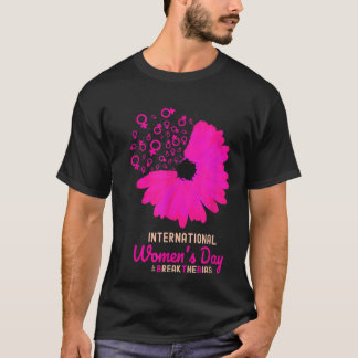 International Womens Day 2022 Break The Bias 8 Mar T-Shirt