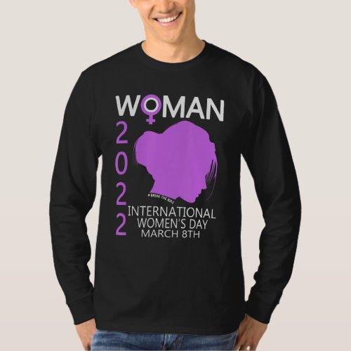 International Womens Day 2022 Gender Equality Brea T_Shirt