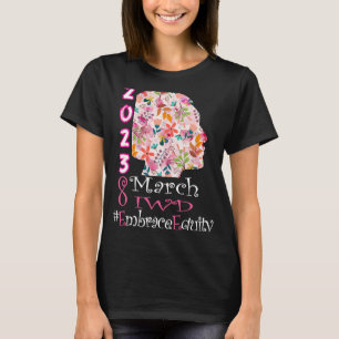 International Womens Day 2023 Embrace Equity 8 Mar T-Shirt