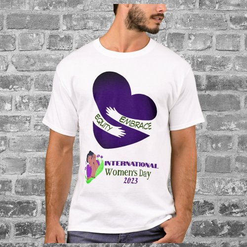 International Womens Day 2023 Embrace Equity T_Shirt