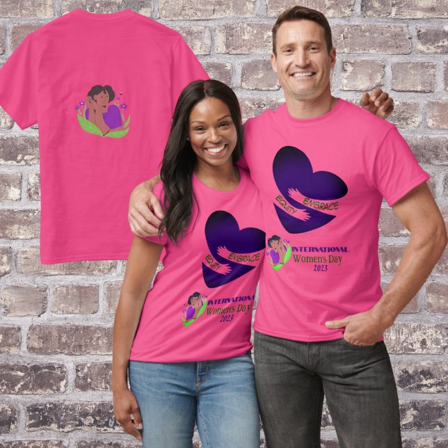 International Women's Day 2023 "Embrace Equity"  T-Shirt (Creator Uploaded)