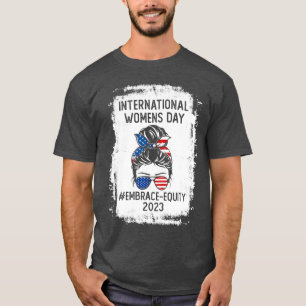 International Womens Day 2023 T-Shirt
