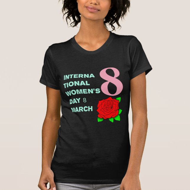 International Women's Day 8 march 2023 t-shirt (Front)