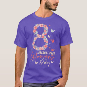 International Womens Day 8 March 2023  T-Shirt