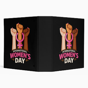 International Women's Day 8 March 3 Ring Binder