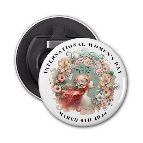 International Womens Day 8th March 2024 Feminine Bottle Opener