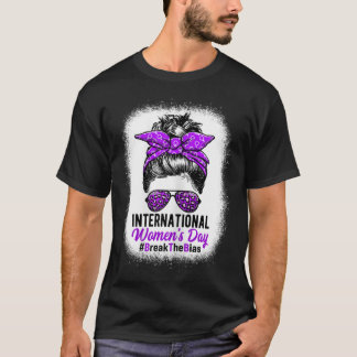 International Womens Day Break The Bias 8 March T-Shirt