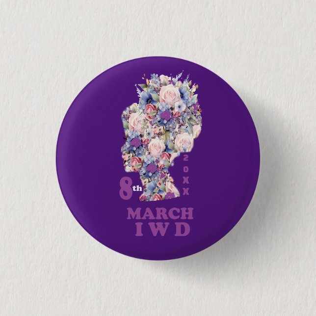International Women's Day : Celebrate Feminist Button (Front)