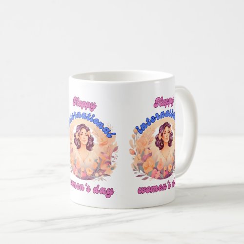 International Womens Day Celebrating Women  Coffee Mug