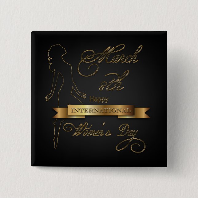 International Women's Day Elegant Gold Pinback Button (Front)