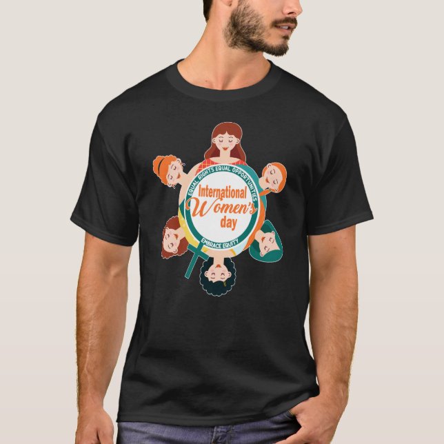 International Women's Day Embrace Equity T-Shirt (Front)