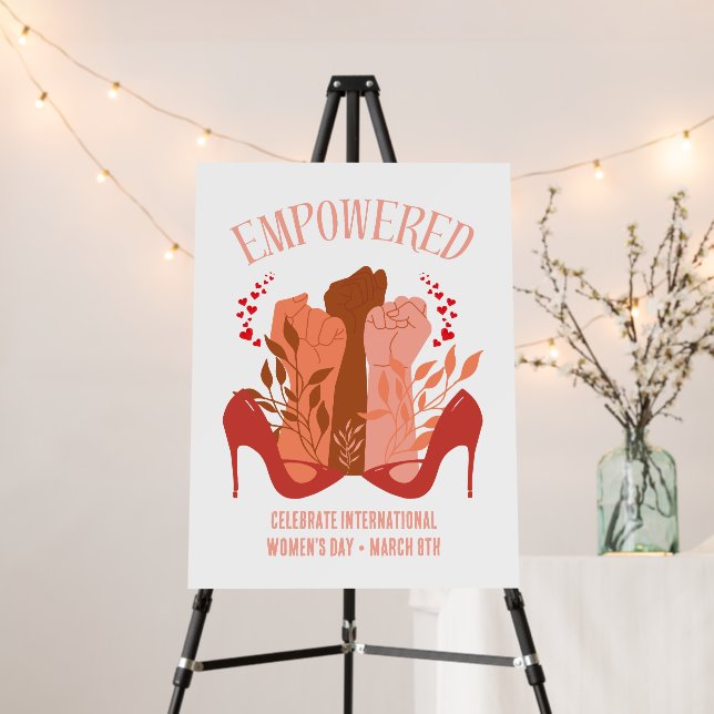 International Women's Day EMPOWERED Fists Stiletto Foam Board (In Situ (Stand))