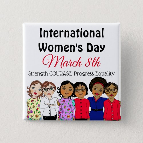 International Womens Day is March 8th   Button