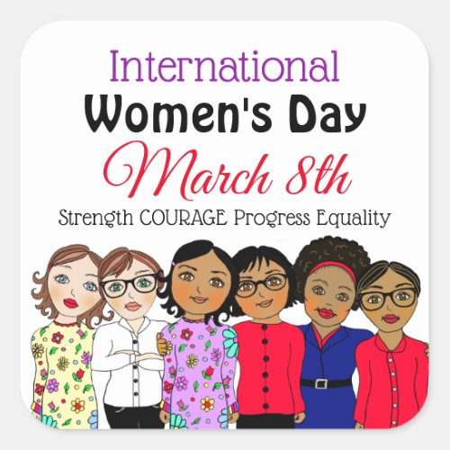 International Womens Day is March 8th Square Sticker