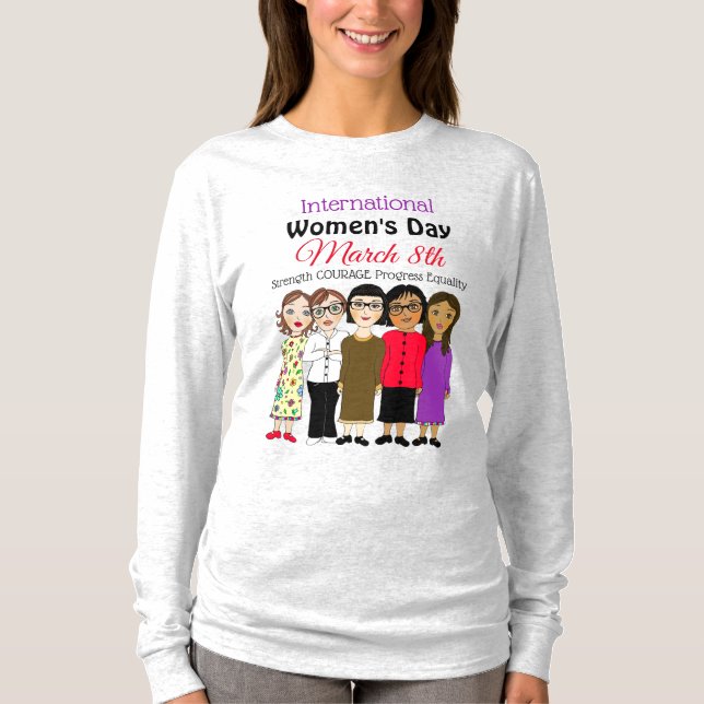 International Women's Day is March 8th    T-Shirt (Front)