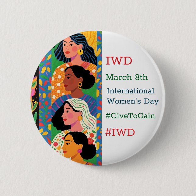 International Women's Day | IWD #GivetoGain Button (Front)