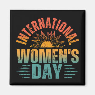 INTERNATIONAL WOMEN'S DAY MAGNET