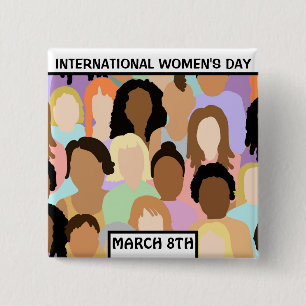 International Women's Day - March 8th Button