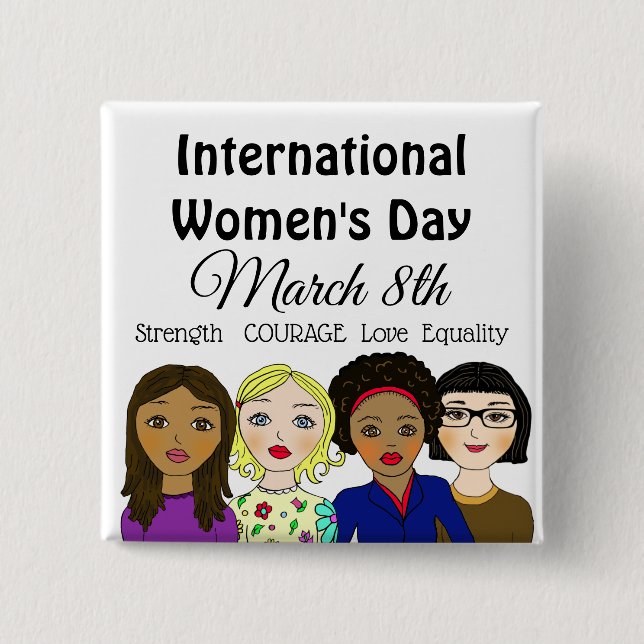 International Women's Day March 8th Button (Front)