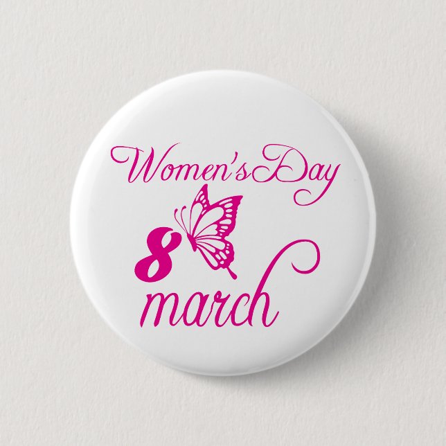 International Women's Day, March 8th Button (Front)