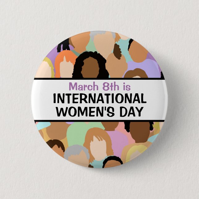 International Women's Day - March 8th   Button (Front)