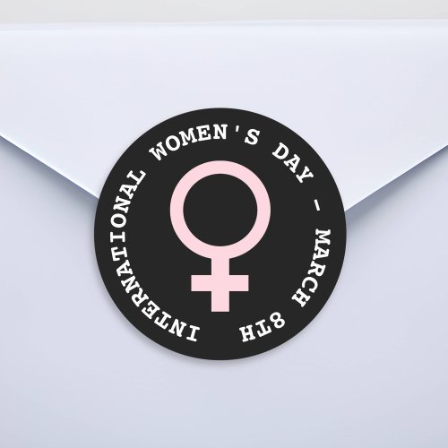 International Womens Day _ March 8th   Classic Round Sticker