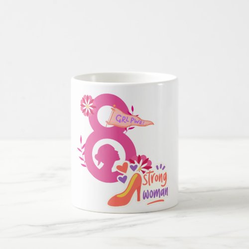 International Womens Day _ March 8th Coffee Mug