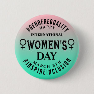 International Women's Day   March 8th Equality Button