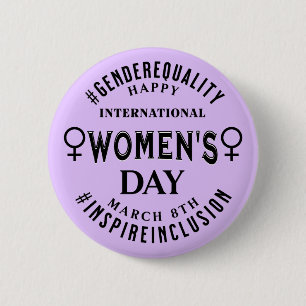 International Women's Day March 8th Equality Button