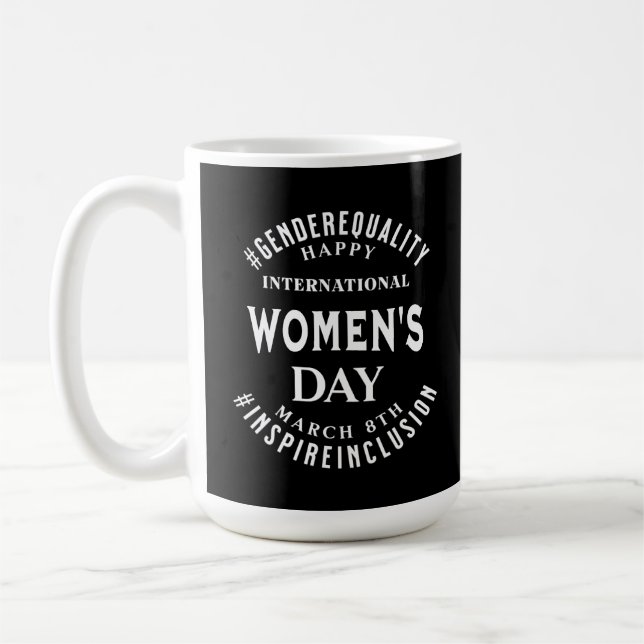International Women's Day | March 8th Equality Coffee Mug (Left)