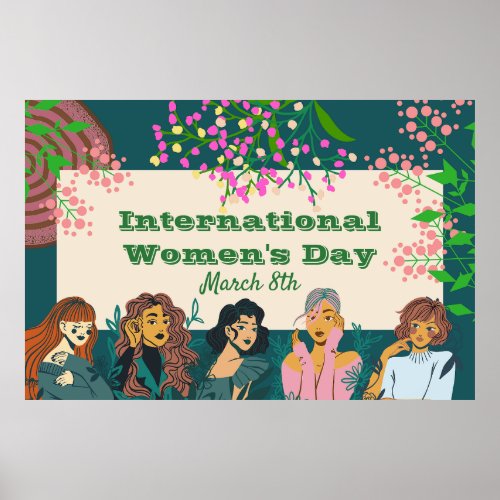  International Womens Day March 8th Floral Large Poster