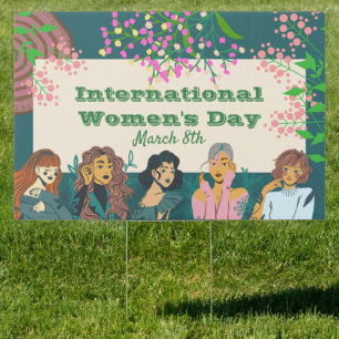 International Women's Day March 8th Floral Yard Sign