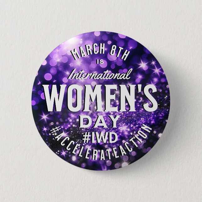 International Women's Day March 8th IWD Button (Front)