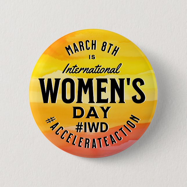 International Women's Day March 8th IWD Button (Front)