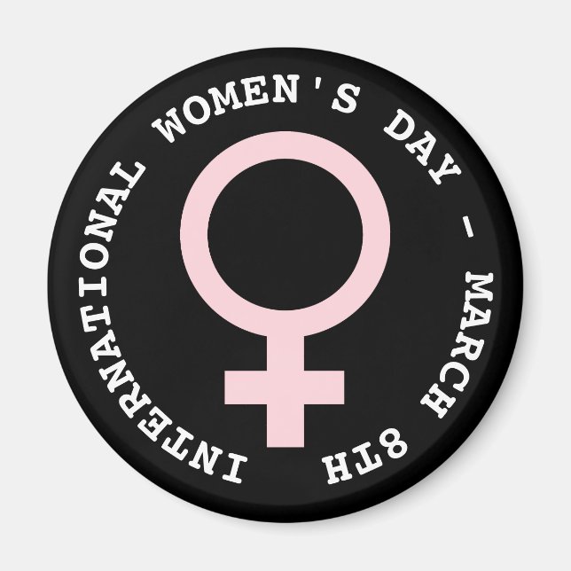 International Women's Day - March 8th   Magnet (Front)