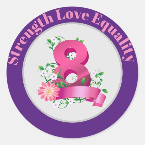 International Womens Day March 8th Pink Gifts Classic Round Sticker