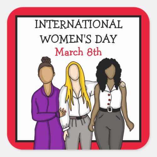 International Womens Day March 8th    Square Sticker